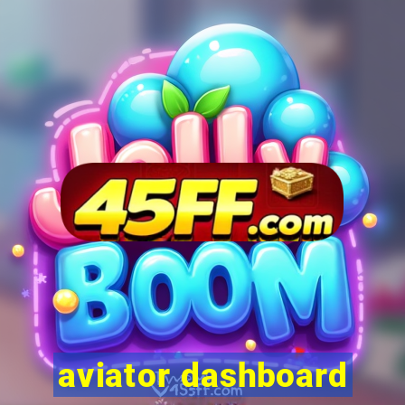 aviator dashboard